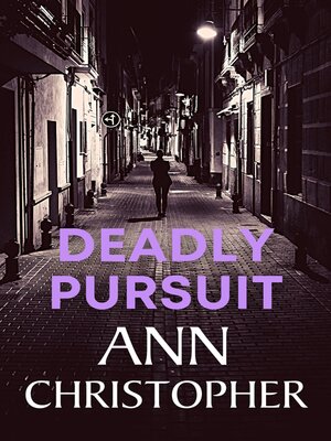 cover image of Deadly Pursuit